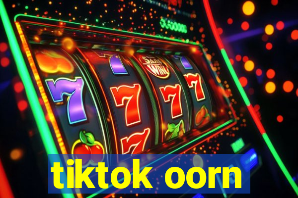 tiktok oorn